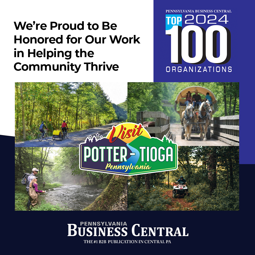 Visit Potter-Tioga PA Named Top 100 Organization by Pennsylvania Business Central
